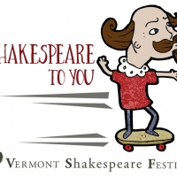 Vermont Shakespeare Festival Brings Shakespeare To You