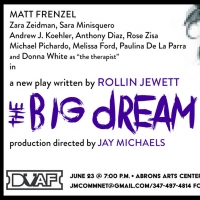 Rollin Jewett's THE BIG DREAM to be Presented at The Downtown Urban Arts Festival Video