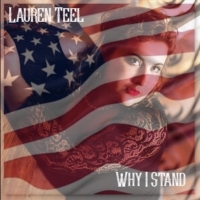 Lauren Teel Releases New Song 'Why I Stand' Photo