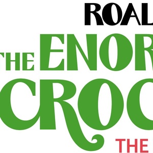 ROALD DAHL'S ENORMOUS CROCODILE is Coming to the Studebaker Theater Photo
