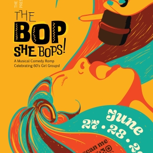 The Avante Garage Theatre Company Presents THE BOP SHE BOPS! Photo