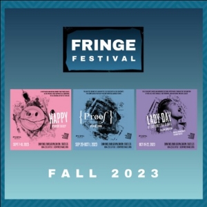Centre Stage to Present The Prisma Health Fringe Festival This Fall