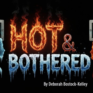 Previews: HOT AND BOTHERED at The Studio At Carrollwood Cultural Center Photo