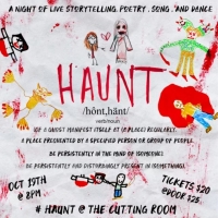 Storytelling Experience HAUNT is Coming to The Cutting Room This Month Photo