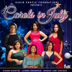 The Karin Kortje Foundation Will Host Inaugural CAROLS IN JULY Musical Celebration Next Mo Photo