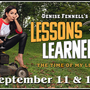 Denise Fennell to Bring LESSONS LEARNED AT THE TIME OF MY LIFE To The Company Theatre Photo