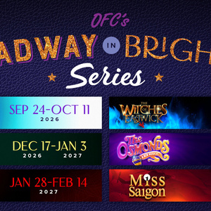 WITCHES OF EASTWICK, MISS SAIGON, and More Set For OFC's 2026-27 Broadway In Brighton Video