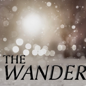 Lantern Theater Company Presents the Philadelphia Premiere Of Anna Ziegler's THE WANDERERS