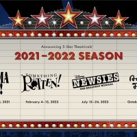 5-STAR Theatricals Has Announced its 2021-2022 Season