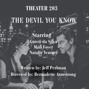 THE DEVIL YOU KNOW to Debut on Open-Door Playhouse Podcast