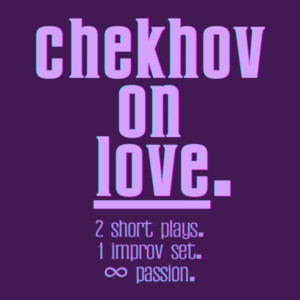 CHEKHOV ON LOVE to Open at St. Lydia's in Brooklyn