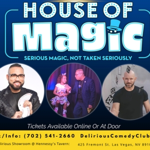 The House Of Magic Las Vegas to Bring Family Friendly Entertainment To Downtown Las…