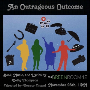 New Musical AN OUTRAGEOUS OUTCOME to Hold One-Night Concert Production at The Green R Photo