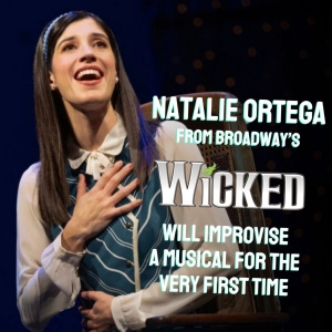 SHITZPROBE To Welcome WICKED Star Natalie Ortega To Improvise A Musical Photo