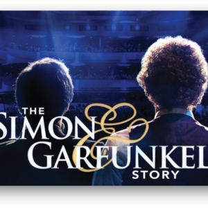 THE SIMON & GARFUNKEL STORY is Coming to the Aronoff Center in 2026 Photo