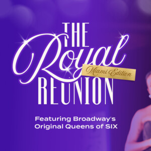 Original SIX Broadway Queens Samantha Pauly, Andrea Macasaet, and Brittney Mack to Re Photo