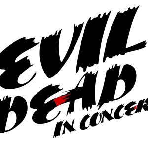 EVIL DEAD IN CONCERT National Tour to Launch U.S. Tour This Fall Photo