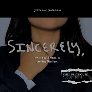 Analiese Bradshaw's SINCERELY, to Have Reading at Soho Playhouse Video