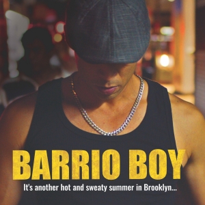 Pierre Jean Gonzalez & Cedric Leiba Jr Star in BARRIO BOY On Peacock And Apple TV
