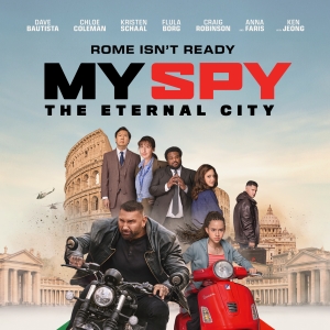 Video: Watch Trailer for MY SPY THE ETERNAL CITY Starring Dave Bautista Photo