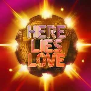 HERE LIES LOVE Broadway Theatre Box Office to Open This Saturday Photo