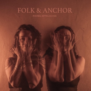 Rising Appalachia Treat Fans To New Covers EP Folk and Anchor; Listen to New Album