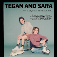 Tegan And Sara Announce 'Hey, I'm Just Like You' Tour Photo