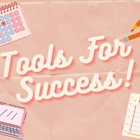 Student Blog: Tools For Success!