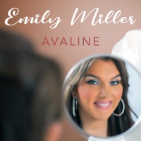 Emily Miller Releases Lyric Video for Debut Single 'Avaline' Video