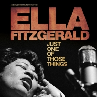 ELLA FITZGERALD: JUST ONE OF THOSE THINGS to Receive Virtual Release This Month Photo