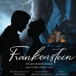 New FRANKENSTEIN Movie Musical Coincides with Bicentennial of 'Presumption' Photo