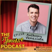 Podcast Exclusive: The Theatre Podcast With Alan Seales Presents Anthony Veneziale Photo