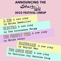 SheLA Summer Theater Festival Announces 2022 Festival Lineup Of Five New Plays By Gen Photo