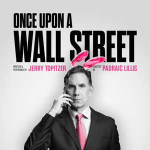 Former Wall Street Executive Jerry Topitzer to Debut One-Man Show at United Solo Theatre F Photo