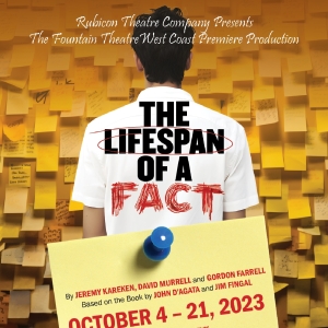 Rubicon Theatre Company to Present LIFESPAN OF A FACT, ONCE, and More in 25th Silver…