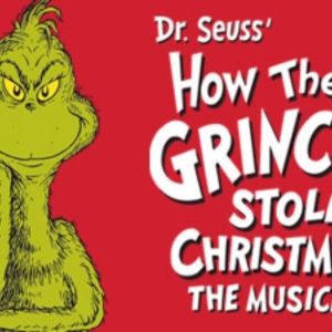 DR. SEUSSS HOW THE GRINCH STOLE CHRISTMAS! THE MUSICAL Single Tickets On Sale Now Photo