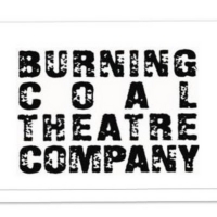 Burning Coal Theatre Company Announces Full WAIT TIL YOU SEE THIS! 2020 Season