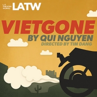 L.A. Theatre Works to Record VIETGONE by Qui Nguyen for Radio, Podcast and Online Str Photo