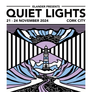 QUIET LIGHTS Returns To Cork Next Week Photo