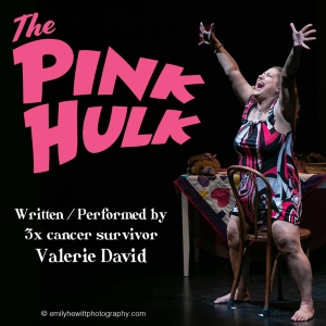 Seattle Public Theater to Present Valerie David's THE PINK HULK: ONE WOMAN'S JOURNEY  Video