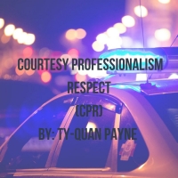 COURTESY, PROFESSIONALISM, RESPECT By Ty-Quan Payne To Be Presented At The New York Theater Festival