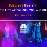 NIGHT SHIFT: The Hits Of The 60s, 70s & 80s is Coming to Cheney Hall in May Photo