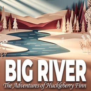 Review: BIG RIVER at Virginia Samford Theatre Photo