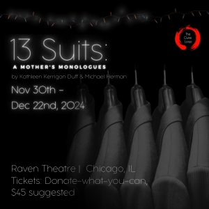 The Outer Loop to Present 13 SUITS: A MOTHERS MONOLOGUES in November Photo