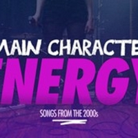 MAIN CHARACTER ENERGY, Songs From the 2000s, is Coming to 54 Below in September