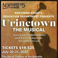 Northern Stage's Summer Musical Theater Intensive Returns With URINETOWN THE MUSICAL