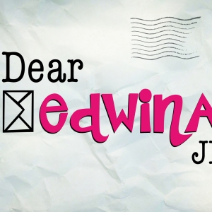 Artisan Center Theater to Present DEAR EDWINA JR Musical for Families Video