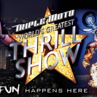 TRIPLE MOTO - THE WORLD'S GREATEST THRILL SHOW Comes to Casper for Two Performances