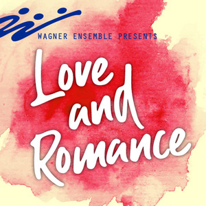Wagner Ensemble To Present&nbsp;LOVE AND ROMANCE Concert At St. Francis De Sales Photo