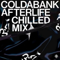 Coldabank Drops 'Chilled Mix' of Latest Single 'Afterlife' Photo